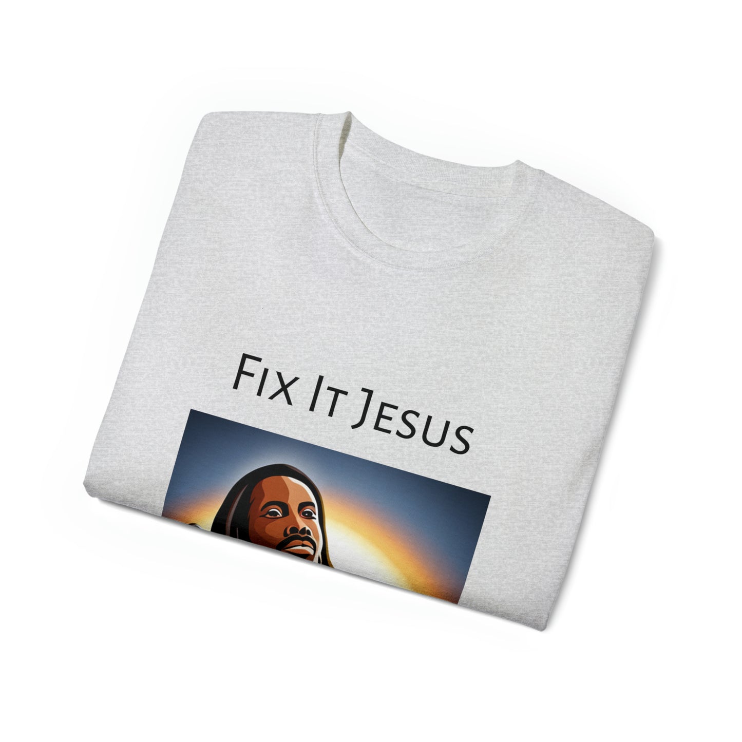 Fix It Jesus Cotton Tee